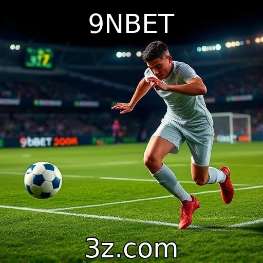 9NBET Como as apostas esportivas podem transformar suas noites de jogo